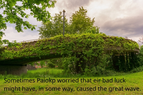 A bridge, completely overgrown with vines, surrounded by grass and trees. A single streetlight rises from the middle of the bridge.

Text reads: Sometimes Paiokp worried that eir bad luck might have, in some way, caused the great wave.